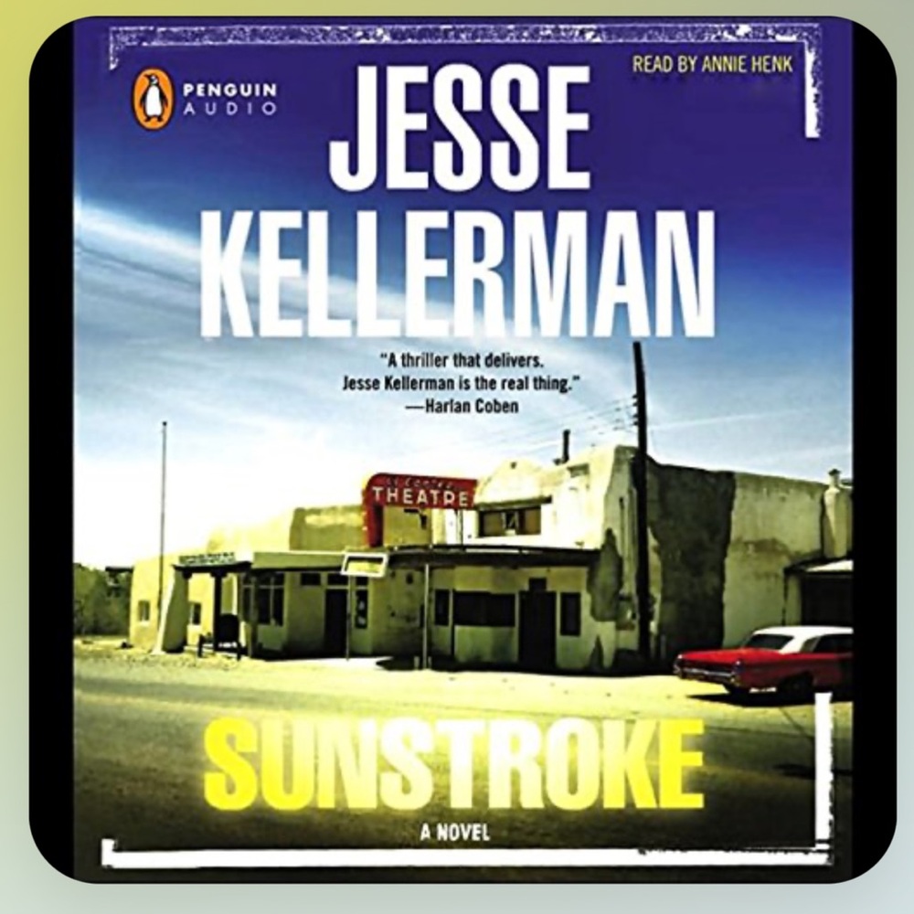 “Sunstroke” Unabridged Audiobook by Jesse Kellerman